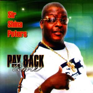 อัลบัม Pay Back Time ศิลปิน Sir Shina Peters