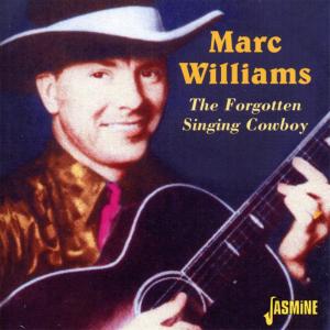 Marc Williams的專輯The Forgotten Singing Cowboy