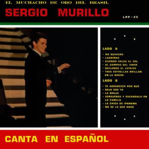 收聽Sergio Murillo的Deja Eso Ya (Deixa Isso Pra Lá)歌詞歌曲