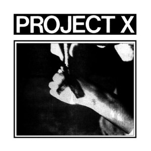 Project X的專輯Straight Edge Revenge