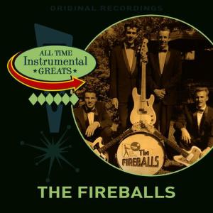 收聽The Fireballs的Chief Whoopin' Koff歌詞歌曲