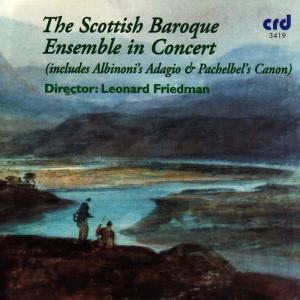 收聽The Scottish Baroque Ensemble的Pachelbel: Canon In D Major: Canon In D Major歌詞歌曲