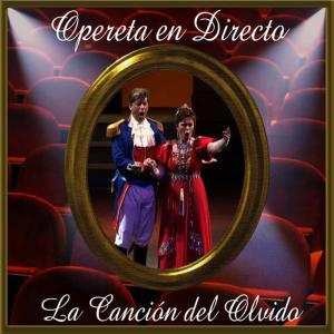 José Serrano的專輯Opereta en Directo: La Canción del Olvido