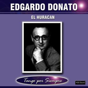 ดาวน์โหลดและฟังเพลง Chapaleando Barro พร้อมเนื้อเพลงจาก Edgardo Donato