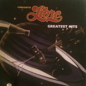 Conjunto Libre的專輯Conjunto Libre: Greatest Hits