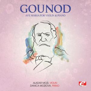 收聽Aladar Mozi的Ave Maria for Violin and Piano歌詞歌曲