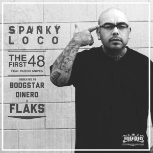 Spanky Loco的專輯The First 48 Dedicated to Boogstar Dinero and Flaks