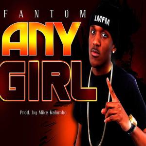 Fantom的專輯Any Girl