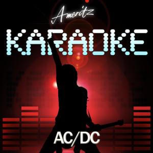 收聽Ameritz Audio Karaoke的Thunderstruck (In The Style of ACDC)歌詞歌曲
