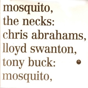 ดาวน์โหลดและฟังเพลง Mosquito พร้อมเนื้อเพลงจาก The Necks