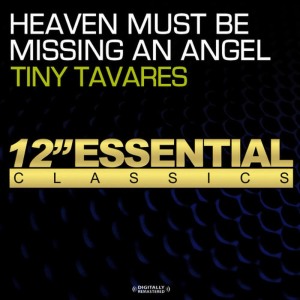 ดาวน์โหลดและฟังเพลง Heaven Must Be Missing An Angel (Acappella) พร้อมเนื้อเพลงจาก Tiny Tavares