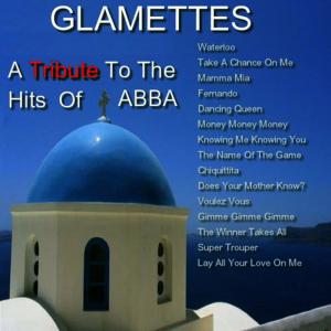 Glamettes的專輯A Tribute to the Hits ABBA