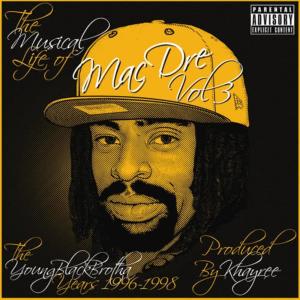 收聽Mac Dre的What Cha Like (Explicit)歌詞歌曲