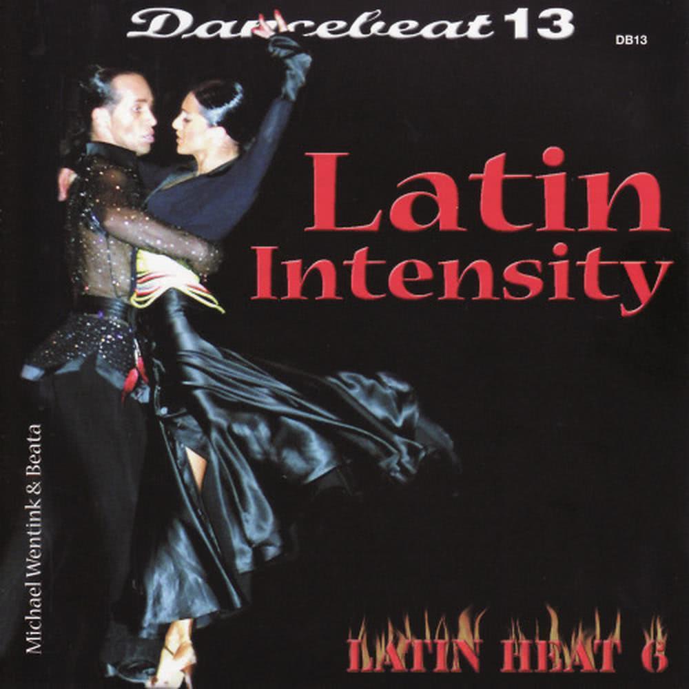Dancebeat 13: Latin Intensity