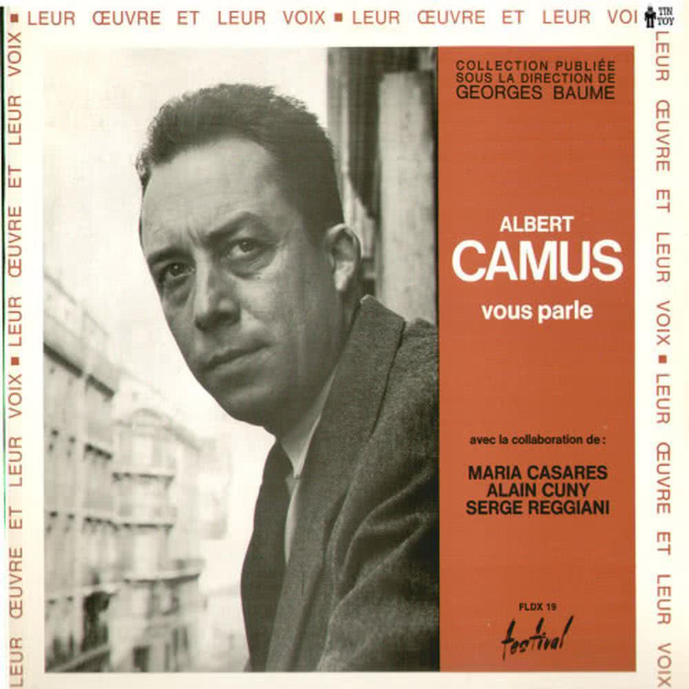 Albert Camus Vous Parle