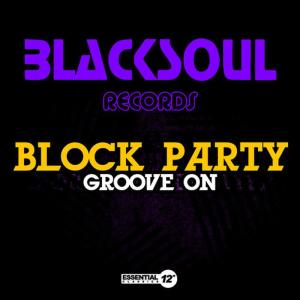 ดาวน์โหลดและฟังเพลง Groove On(Grass Greene Mix) พร้อมเนื้อเพลงจาก Block Party