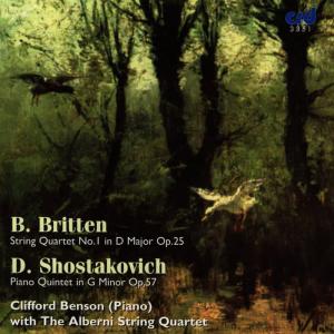 Clifford Benson的專輯Britten, String Quartet No.1 /Shostakovich, Piano Quintet