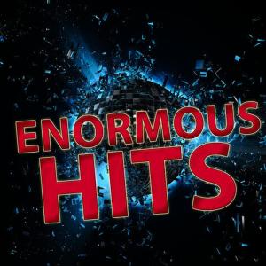 Todays Hits!的專輯Enormous Hits