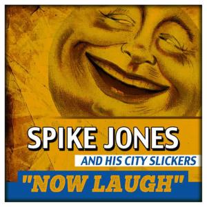 收聽Spike Jones and His City Slickers的Siam歌詞歌曲