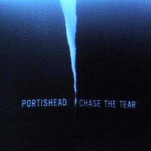 Portishead的專輯Chase the Tear