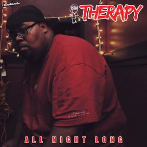 ดาวน์โหลดและฟังเพลง All Night Long (Explicit) พร้อมเนื้อเพลงจาก Therapy Beats