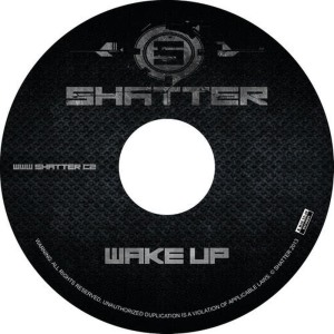收聽Shatter的Wake Up歌詞歌曲