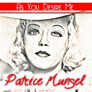 Patrice Munsel的專輯As You Desire Me