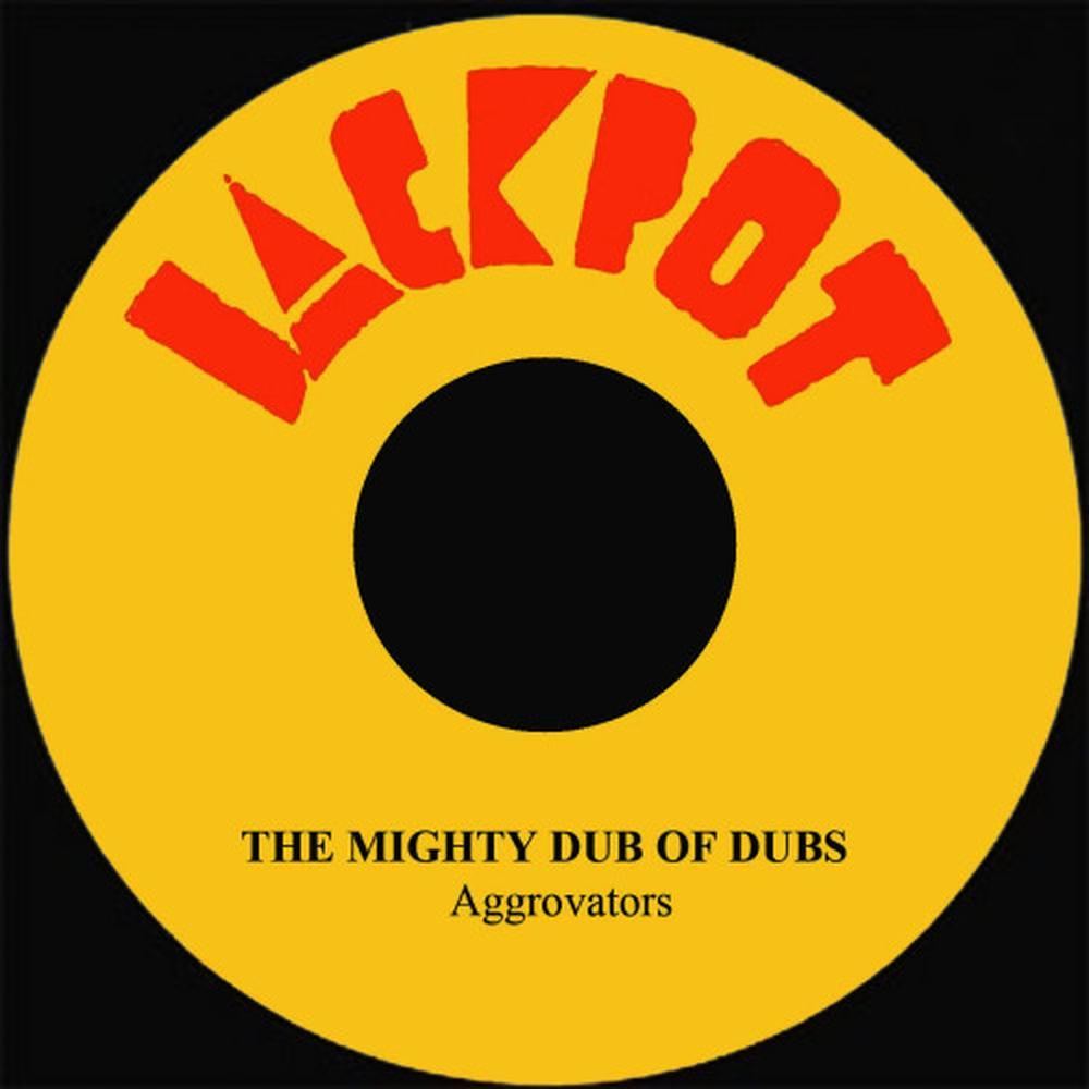 The Mighty Dub Of Dubs