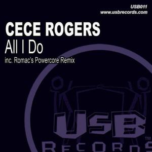收聽CeCe Rogers的All I Do (Original Mix)歌詞歌曲
