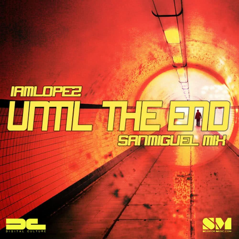 Until the End (Sanmiguel Mix Instrumental)