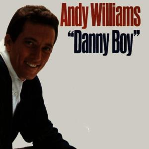 ดาวน์โหลดและฟังเพลง Danny Boy พร้อมเนื้อเพลงจาก Andy Williams