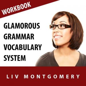 อัลบัม Glamorous Grammar Vocabulary System: Speed Learning Now Vocabulary Builder ศิลปิน Liv Montgomery