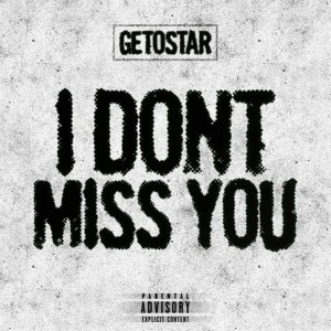 收聽K.N.O. Mob的I Dont Miss You歌詞歌曲