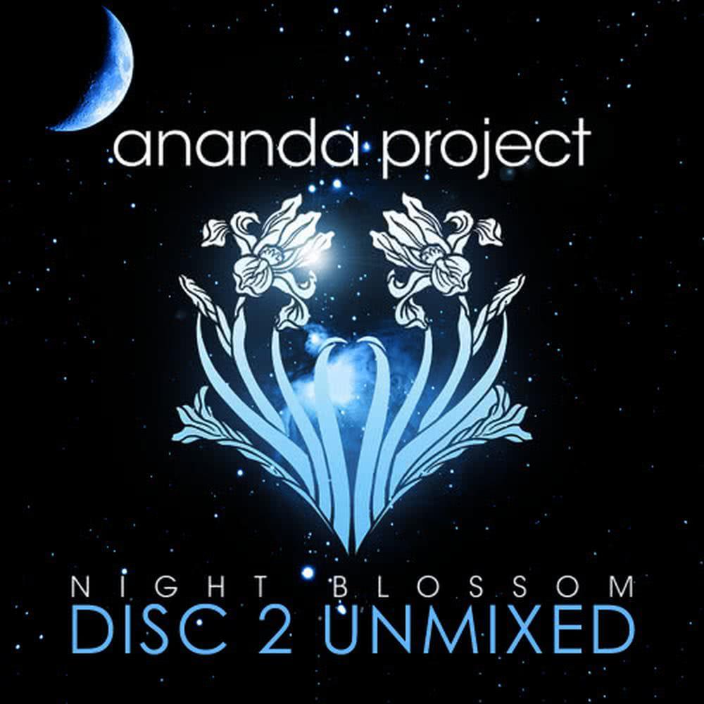 Night Blossom (Disc 2 Unmixed)