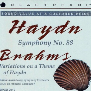 อัลบัม Haydn: Symphony No. 88 in G Major - Brahms: Variations on a Theme of Haydn ศิลปิน Radio Luxembourg Symphony Orchestra