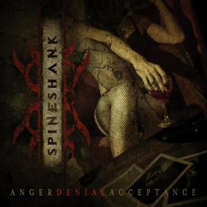 Spineshank的專輯Anger Denial Acceptance