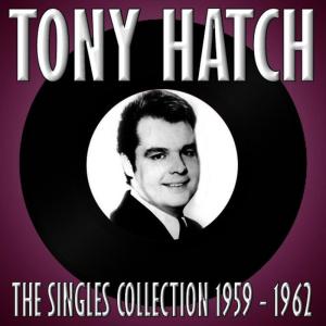 อัลบัม The Singles Collection 1959 - 1962 ศิลปิน Tony Hatch