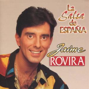 收聽Jaime Rovira的Salsa歌詞歌曲