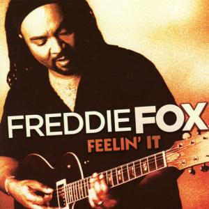 Freddie Fox的專輯Feelin' It