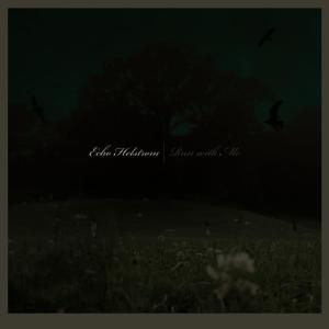 收聽Echo Helstrom的You Raised Your Arms歌詞歌曲