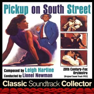 The 20th Century-Fox Orchestra的專輯Pickup on South Street (Ost) [1953]