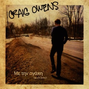 收聽Craig Owens的First One, I Love You So Much More歌詞歌曲