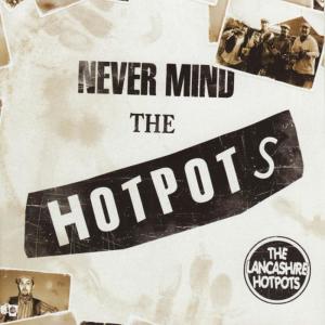 ดาวน์โหลดและฟังเพลง Dolby 5.1 พร้อมเนื้อเพลงจาก The Lancashire Hotpots