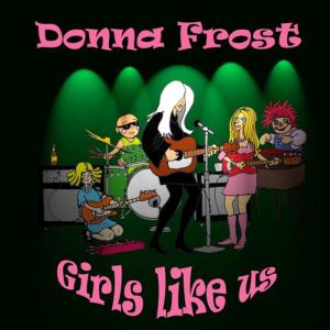 收聽Donna Frost的Girls Like Us歌詞歌曲