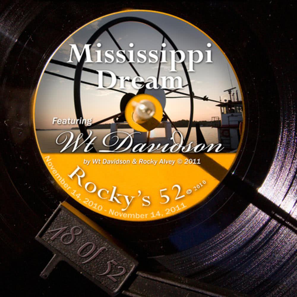 Mississippi Dream (#48 Of The 52)