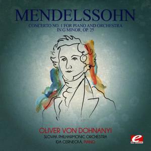 Ida Cernecká的專輯Mendelssohn: Concerto No. 1 for Piano and Orchestra in G Minor, Op. 25 (Digitally Remastered)