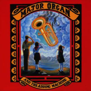 收聽Major Organ And The Adding Machine的Walking in the Sun歌詞歌曲