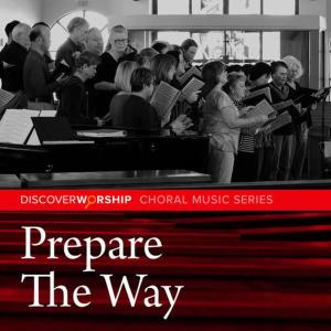 收聽Discover Worship的Prepare the Way歌詞歌曲