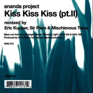 收聽Ananda Project的Kiss, Kiss, Kiss Pt.2(The Mischievous Twos Mix)歌詞歌曲