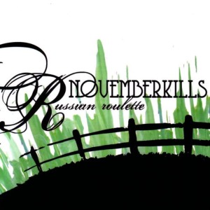 收聽Novemberkills的Black Picket Fences歌詞歌曲